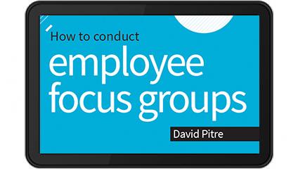 Conduct employee focus groups e-Book